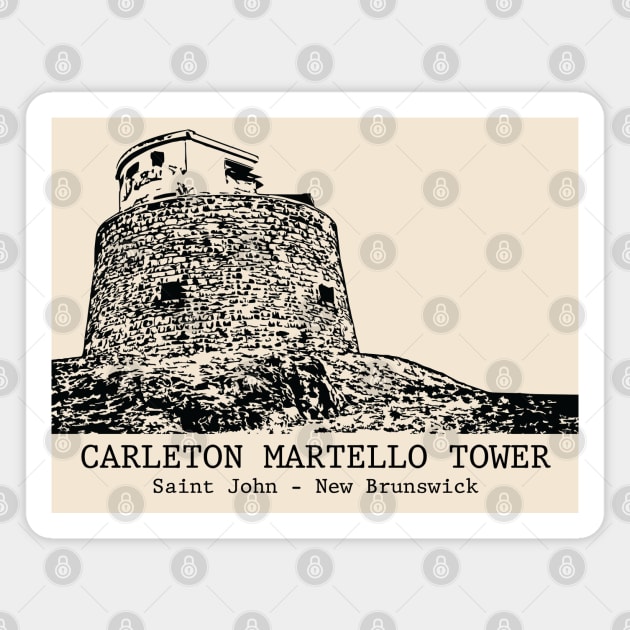 Carleton Martello Tower - Saint John NB Magnet by Lakeric
